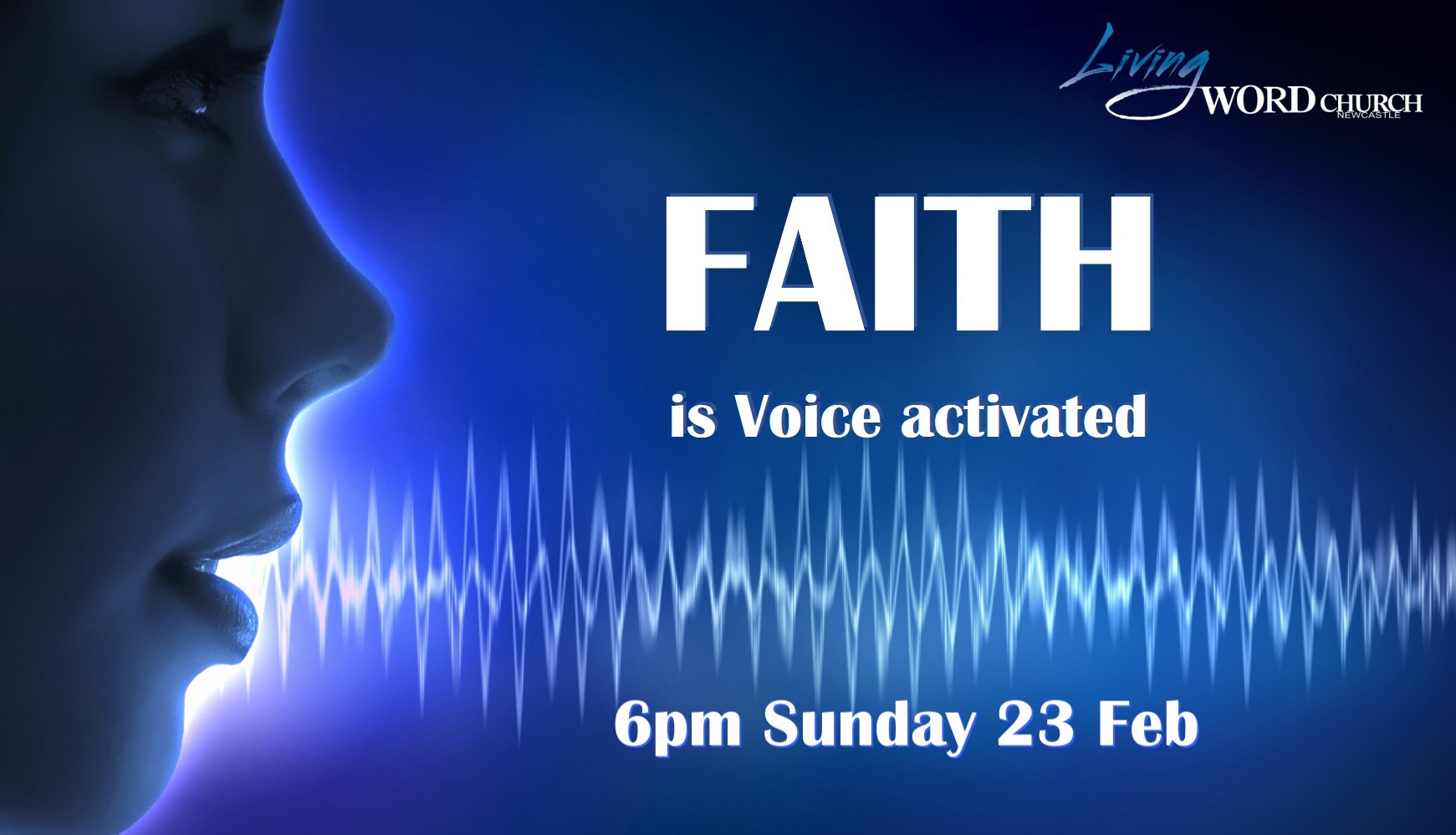 Faith Is Voice Activated (Part 1)