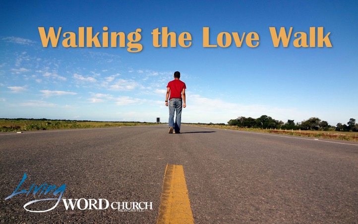 Walking the Love Walk
