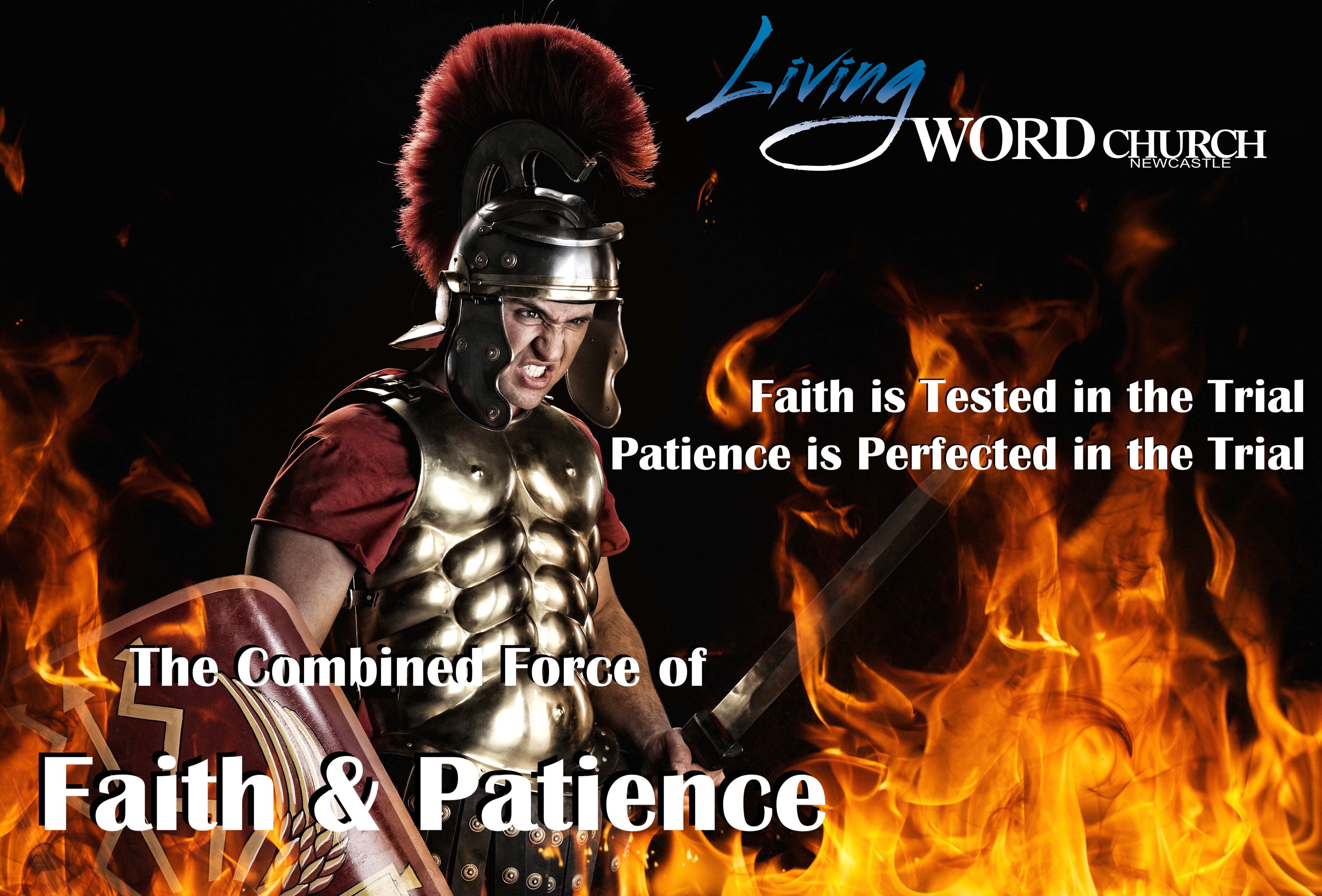 The Combined Force of Faith & Patience (Part 2)